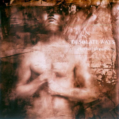 Desolate Ways: "Eternal Dreams" – 2003